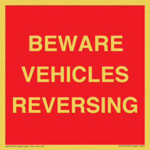 BEWARE VEHICLES REVERSING